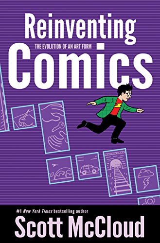 Cover of Reinventing Comics: How Imagination And Technology Are Revolutionizing An Art Form