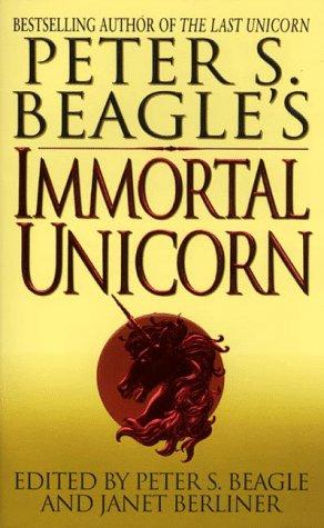 Cover of Peter S. Beagle's Immortal Unicorn, Part 1