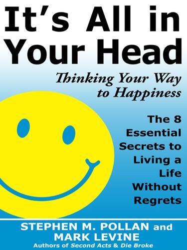 Cover of It's All in Your Head: Thinking Your Way to Happiness