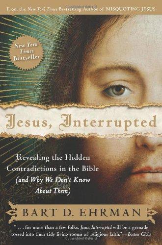 Cover of Jesus, Interrupted: Revealing the Hidden Contradictions in the Bible
