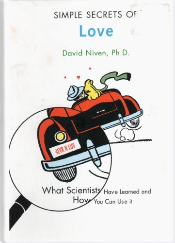 Cover of Simple Secrets Of Love: what scientists have learned and how you can use it