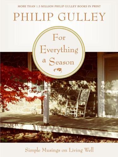 Cover of For Everything a Season: Simple Musings on Living Well