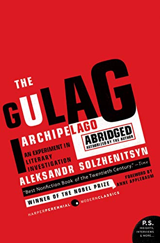 Cover of The Gulag Archipelago, 1918-1956: An Experiment in Literary Investigation
