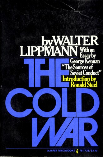 Cover of The cold war; a study in U.S. foreign policy