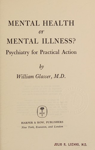 Cover of Mental health or mental illness?