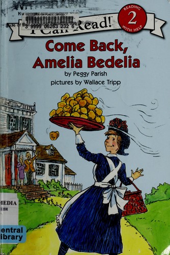 Cover of Come back, Amelia Bedelia