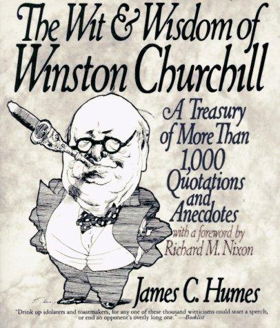 Cover of The Wit & Wisdom of Winston Churchill