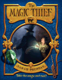 Cover of The Magic Thief: A Proper Wizard