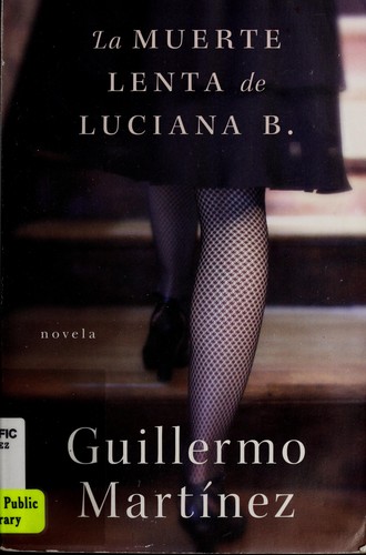Cover of La muerte lenta de Luciana B.
