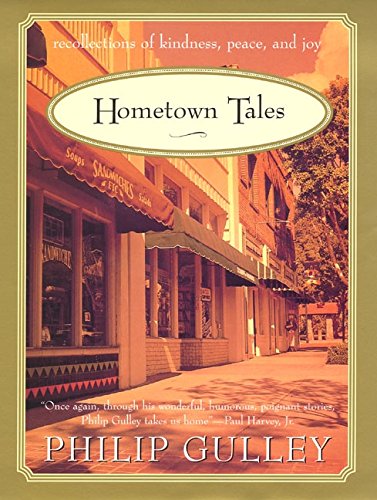 Cover of Hometown Tales: Recollections of Kindness, Peace and Joy