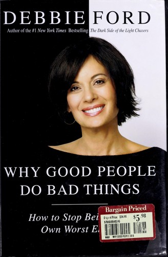 Cover of Why Good People Do Bad Things