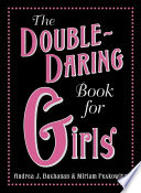 Cover of The Double-Daring Book for Girls
