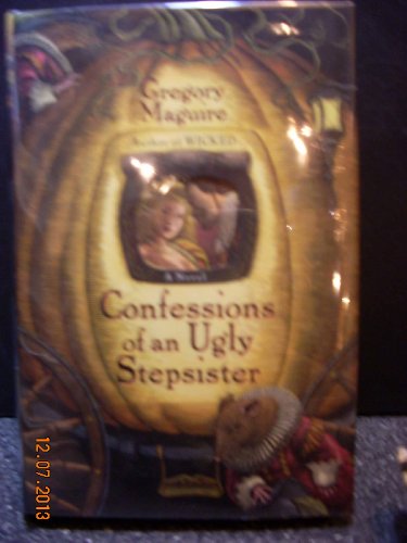 Cover of Confessions of an Ugly Stepsister