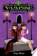 Cover of My Sister the Vampire #2: Fangtastic!
