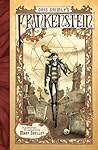Cover of Gris Grimly's Frankenstein, or, The modern Prometheus
