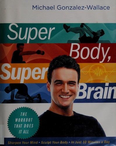 Cover of Super body, super brain