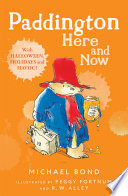 Cover of Paddington Here and Now