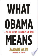 Cover of What Obama Means