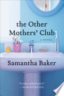 Cover of The Other Mothers' Club