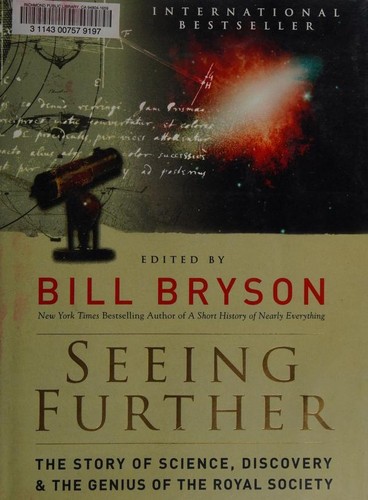 Cover of Seeing Further: The Story of Science, Discovery, and the Genius of the Royal Society