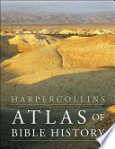 Cover of HarperCollins Atlas of Bible History