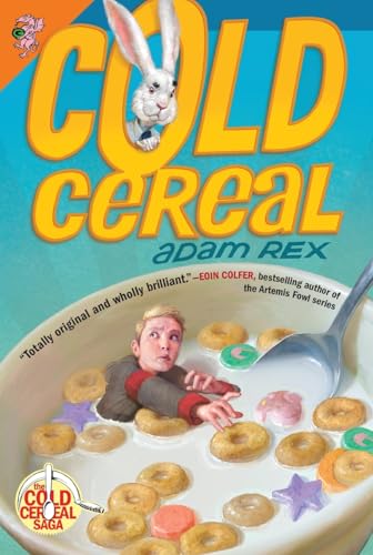 Cover of Cold Cereal: A Hilarious Fantasy Adventure for Kids