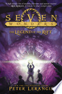 Cover of Seven Wonders Book 5: The Legend of the Rift