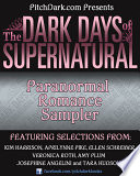 Cover of The Dark Days of Supernatural: Paranormal Romance Sampler