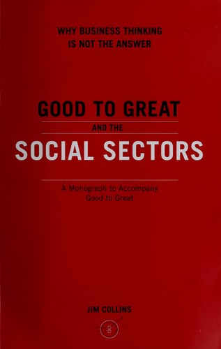 Cover of Good to great and the social sectors