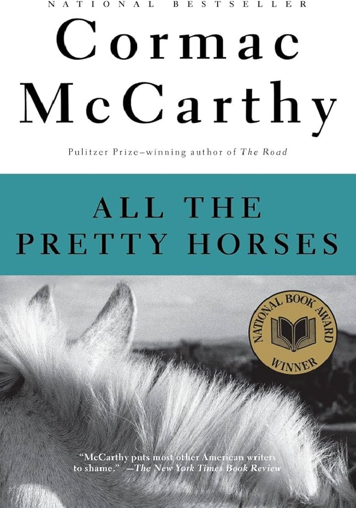 Cover of All The Pretty Horses