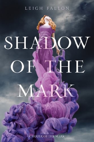 Cover of Shadow of the Mark (Carrier of the Mark Book 2)