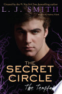 Cover of The Secret Circle: The Temptation