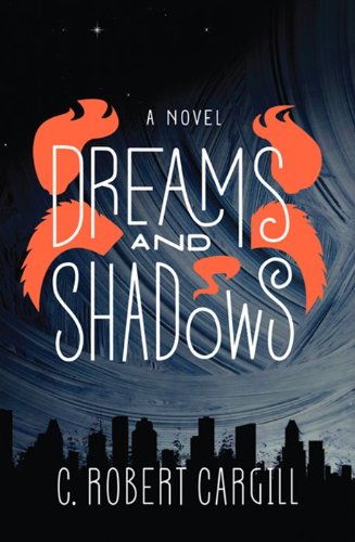 Cover of Dreams & Shadows