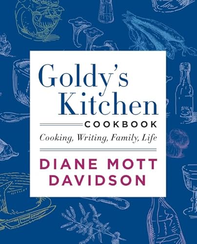 Cover of Diane Mott Davidson presents Goldy's kitchen cookbook