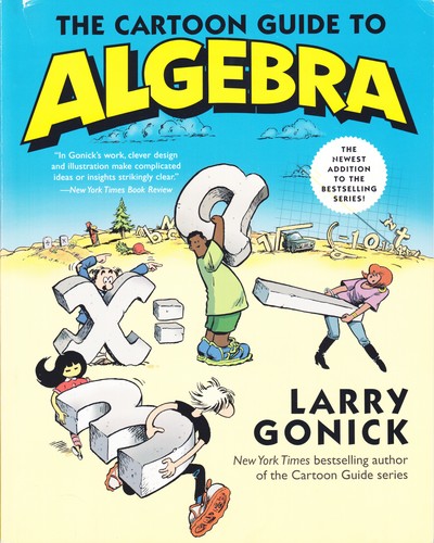 Cover of The Cartoon Guide to Algebra