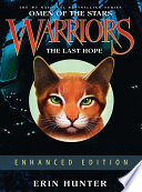 Cover of Warriors: Omen of the Stars #6: The Last Hope Enhanced Edition