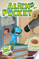 Cover of Alien in My Pocket #3: Radio Active