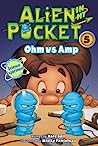 Cover of Alien in My Pocket #5: Ohm vs. Amp