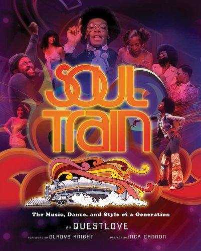 Cover of Soul Train: The Music, Dance, and Style of a Generation
