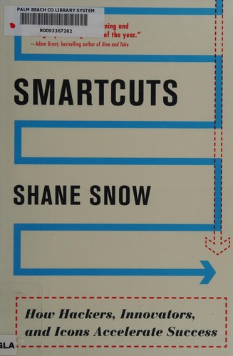 Cover of Smartcuts : how hackers, innovators, and icons accelerate success