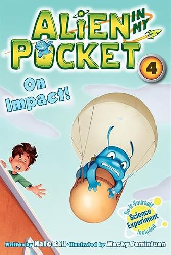 Cover of Alien in My Pocket #4: On Impact!