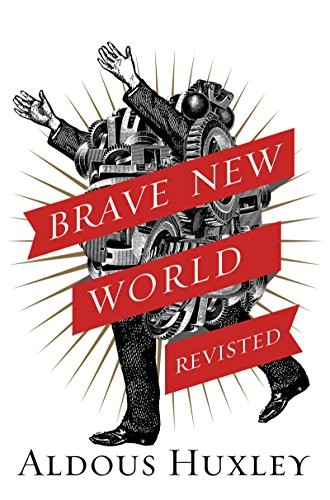 Cover of Brave New World Revisited