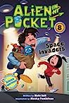 Cover of Alien in My Pocket #8: Space Invaders