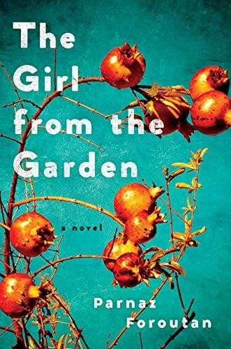 Cover of The Girl from the Garden: A Novel