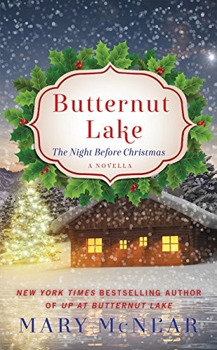 Cover of Butternut Lake : The Night Before Christmas