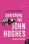 Cover of Searching for John Hughes