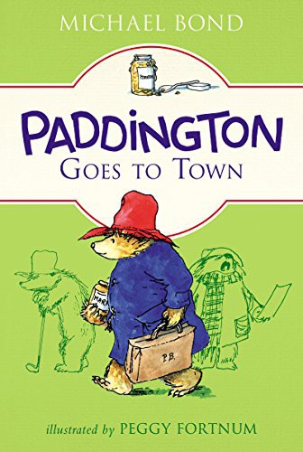 Cover of Paddington Goes to Town