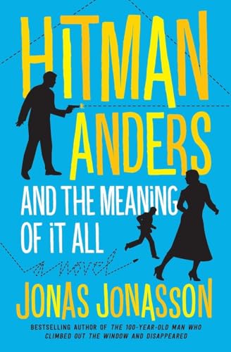 Cover of Hitman Anders and the Meaning of It All