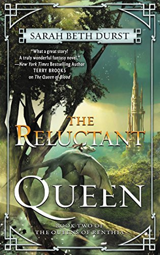 Cover of The Reluctant Queen: Book Two of the Queens of Renthia