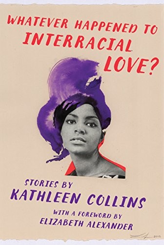 Cover of Whatever Happened to Interracial Love?